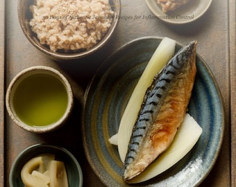 Libro de cocina antiinflamatoria japonesa en PDF / Plan de comidas curativas de 30 días / Recetas japonesas fermentadas con Omega 3 /