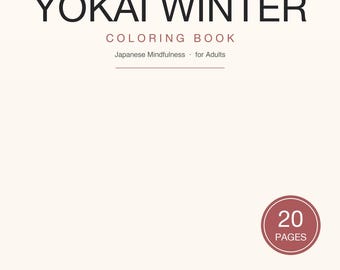 Libro para colorear Kawaii Yokai en PDF / 20 páginas de espíritus invernales / Yuki Onna Yokai de nieve / Folclore japonés / Libro para colorear para adultos (imprimible)