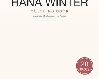 Libro para colorear de invierno de Hana Kimono Girl en PDF / 20 páginas de invierno japonesas / Onsen Setsubun Flor de Ciruelo / Colorear para adultos con atención plena / Imprimible
