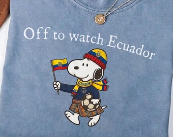Comfort Colors T-Shirt: Snoopy Off to Watch Ecuador Soccer Fan Apparel