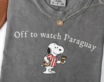 Off To Watch Paraguay Shirt, Snoopy Paraguay Soccer Fan Tee, World Cup 2026 Apparel, Coffee Lover T-Shirt, Game Day Top