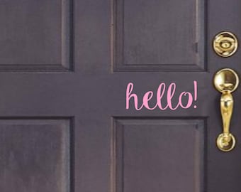hello! Door Decal | Cute Door Decal, Front Door Decal, Door Sticker, Door Greeting, Hello Door Decal