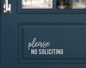 Please No Soliciting Decal, No Soliciting Door Decal, No Soliciting Vinyl Decal, Please No Soliciting Sticker, No Soliciting Decal