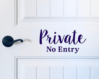 Private, No Entry Door Decal, Private No Entry Decal, Private Door Decals, Door Decal, Private Door Sticker, Private Room Decal