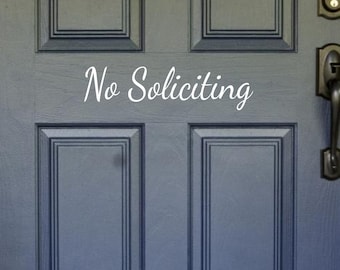 No Soliciting, No Soliciting Door Decal, No Soliciting Vinyl Decal, No Soliciting Sticker, No Soliciting Decal, No Soliciting Door Sticker