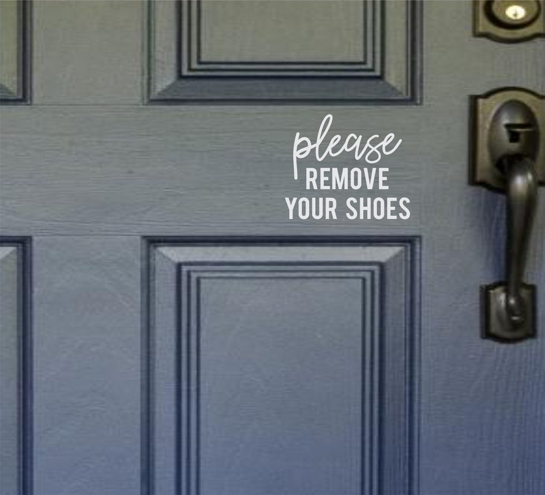 Please Remove Your Shoes Door Decal, Remove Your Shoes Door Sticker, Vinyl Door Decal, Please Remove Your Shoes Decal image 1