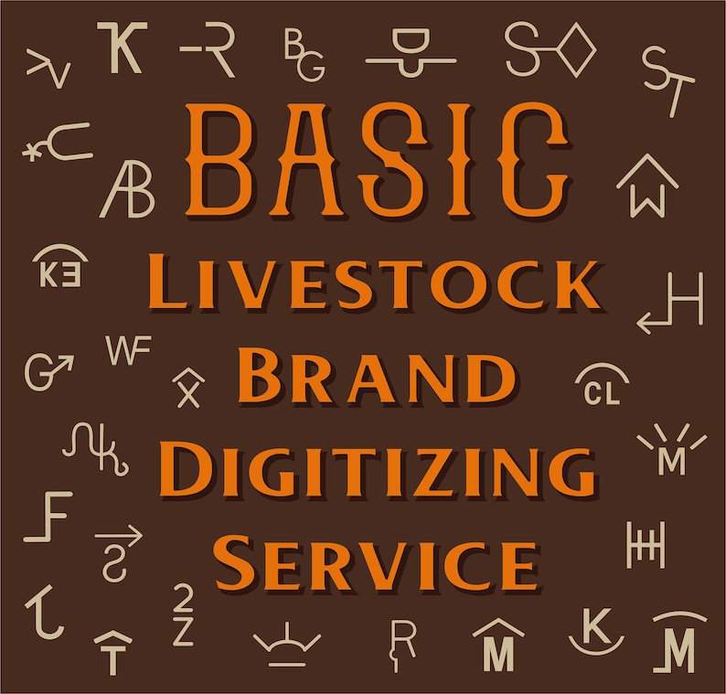 May include: A brown background with the text "BASIC LIVESTOCK BRAND DIGITIZING SERVICE" in orange. The background is decorated with various symbols in beige.