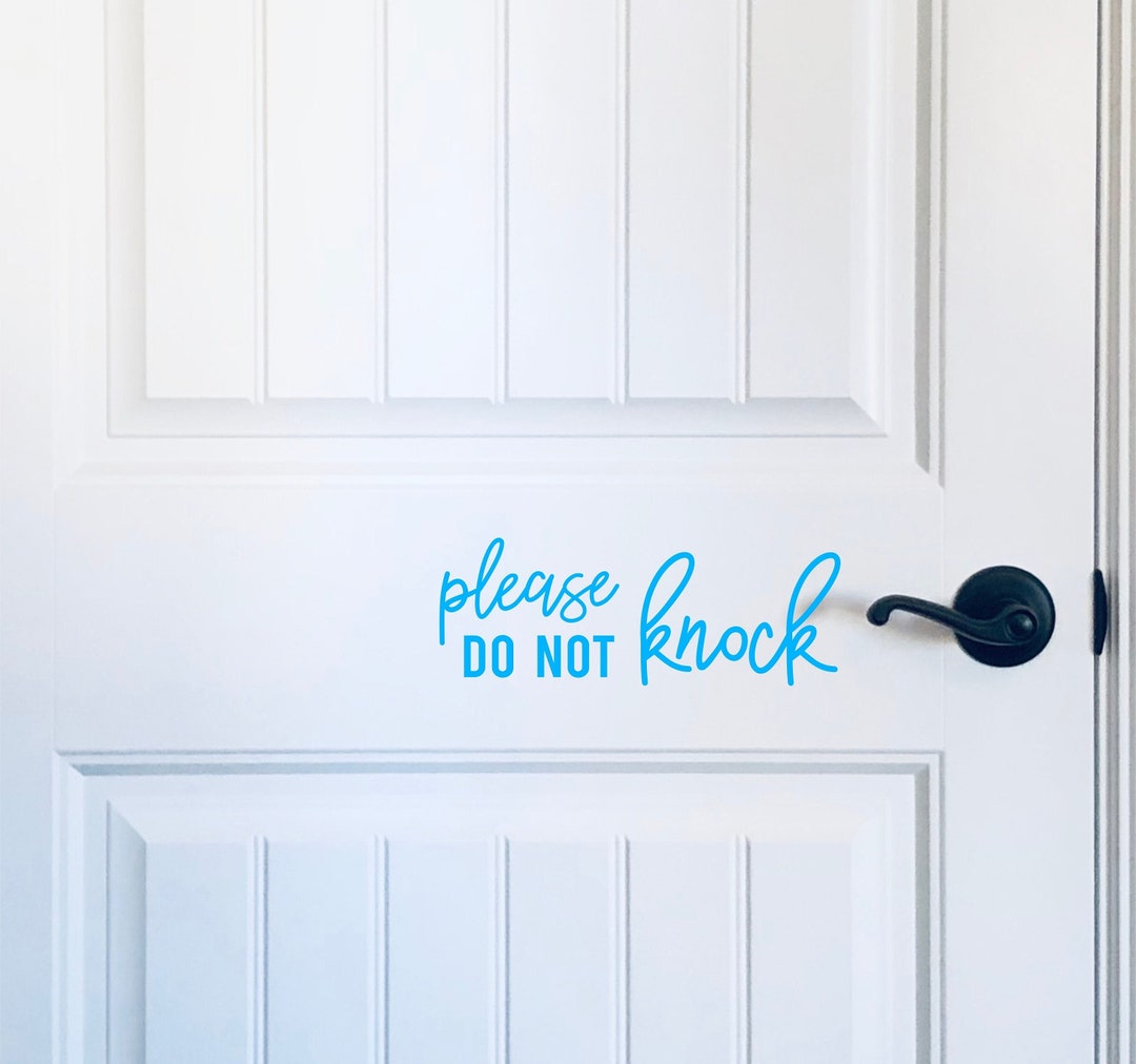 Please Do Not Knock Door Decal, Do Not Knock Door Decals, Door Sticker