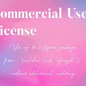 Small Business Commercial Use License - No Credit Required | Commercial Use License for 1 Clipart Set from Xcalibur Ink. GraphX