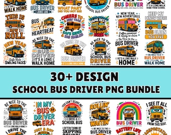 Paquete de imágenes PNG de conductores de autobuses escolares / Frases divertidas sobre transporte / Diseños de camisetas