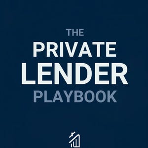 Playbook voor particuliere geldschieters | Vastgoeddeals financieren zonder banken | Beleggersgids + sjablonen | Digitale download