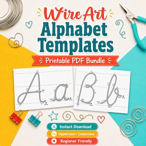 May include: A promotional image for wire art alphabet templates. The image features the letters A and B in uppercase and lowercase, along with the text "Wire Art Alphabet Templates" and "Printable PDF Bundle". Includes tools and decorative elements.