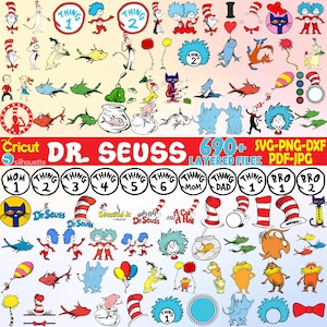 May include: A collection of Dr. Seuss-themed digital cut files. The image features various characters and elements from the books, including Thing 1 and Thing 2, Cat in the Hat, and other iconic imagery. The files are available in SVG, PNG, DXF, PDF, and JPG formats.