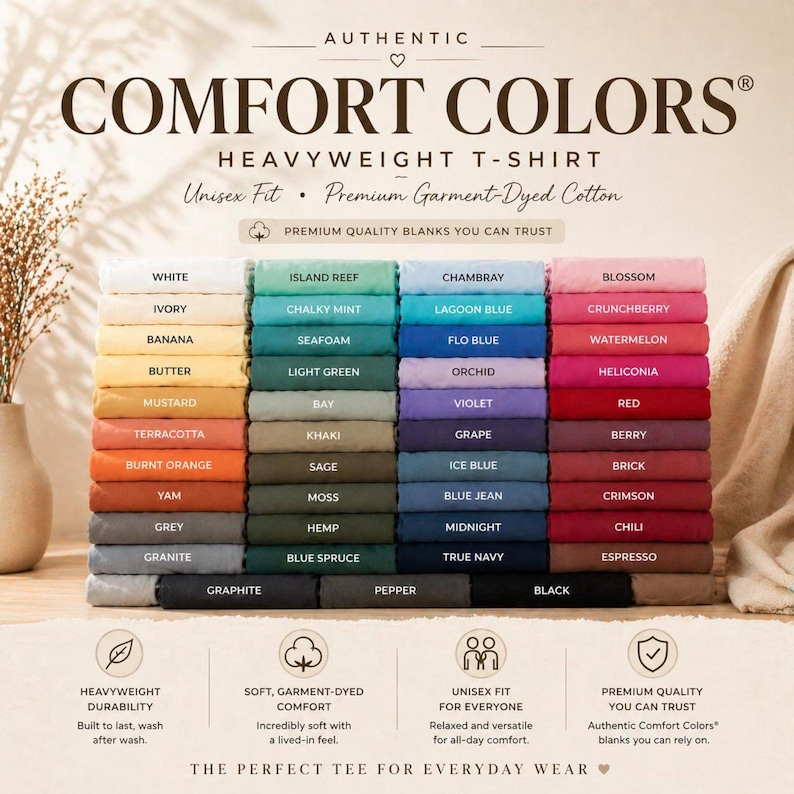 May include: A color chart for Comfort Colors heavyweight t-shirts featuring four columns of folded fabric in various shades including white, ivory, banana, butter, mustard, terracotta, burnt orange, yam, grey, granite, graphite, island reef, chalky mint, seafoam, light green, bay, khaki, sage, moss, hemp, blue spruce, pepper, chambray, lagoon blue, flo blue, orchid, violet, grape, ice blue, blue jean, midnight, true navy, blossom, crunchberry, watermelon, heliconia, red, berry, brick, crimson, chili, espresso, and black.