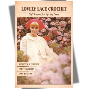 Vintage Crochet Jacket Pattern + 1960s Crochet Fashion