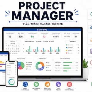 May include: A digital project management dashboard displayed on a laptop, tablet, and smartphone screen. The interface features charts, calendars, and task lists with the text PROJECT MANAGER PLAN. TRACK. MANAGE. SUCCEED. and icons for Excel and Google Sheets.