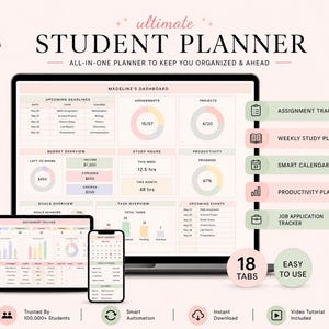May include: A digital student planner for Google Sheets displayed on a laptop, tablet, and smartphone. The interface features a dashboard with sections for deadlines, assignments, projects, budget, study hours, and productivity, using a soft color palette.