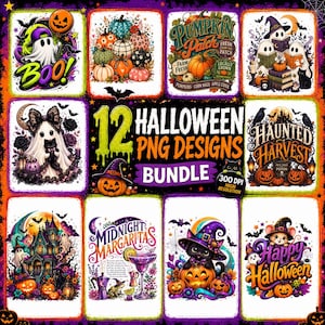 May include: A digital bundle of 12 Halloween-themed PNG designs featuring ghosts, pumpkins, black cats, haunted houses, and festive text like Boo, Haunted Harvest, Midnight Margaritas, and Happy Halloween in vibrant orange, purple, and black colors.