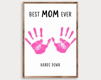 Mom Ever Handprint Craft (Digital Download)
