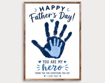 Father's Day Handprint Printable. You Are My Hero