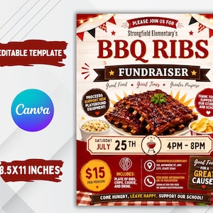 May include: A flyer template for a BBQ Ribs fundraiser featuring a central image of glazed ribs, potato salad, and chips. Text includes Strongfield Elementary, July 25th, 4PM-8PM, $15 per person, and event details on a wood-textured background.