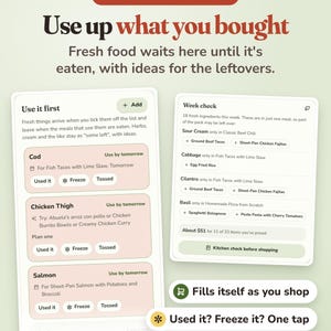 Puede incluir: Una interfaz de planificador de comidas digital titulada Less Food in the Bin, Use up what you bought. Muestra listas de ingredientes como bacalao, muslo de pollo y salm&oacute;n con opciones para marcar como Used it, Freeze o Tossed, m&aacute;s una secci&oacute;n Week check.