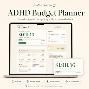 May include: A digital ADHD budget planner displayed on a laptop screen and a smaller floating window. The interface features dark green text on a light background, showing categories like Groceries, Transport, and Bills, with a total safe-to-spend amount of $1,911.46.