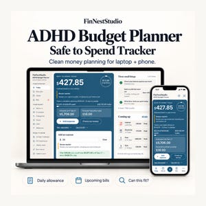 ADHD Budget Planner | Safe-to-Spend Tracker (Browser App + Phone App)