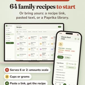 Puede incluir: Una interfaz de planificador de comidas digital en la pantalla de una computadora port&aacute;til y un tel&eacute;fono inteligente. El texto dice: YOUR RECIPES, ALL IN ONE PLACE, 64 family recipes to start, Or bring yours: a recipe link, pasted text, o Paprika.
