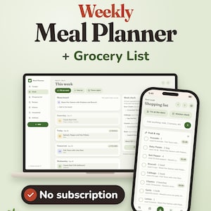 Può includere: Un'applicazione digitale per la pianificazione dei pasti settimanali e la lista della spesa visualizzata su uno schermo di laptop e smartphone. L'interfaccia presenta sezioni organizzate. Un badge riporta il testo No subscription.