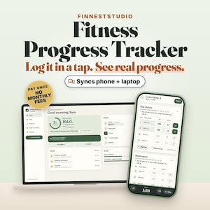 Op de afbeelding: Een digitale fitness voortgangstracker applicatie weergegeven op een laptopscherm en een smartphone. De interface bevat tekst waaronder FINNESTSTUDIO, Fitness Progress Tracker, Log it in a tap. See real progress. en Syncs phone + laptop.