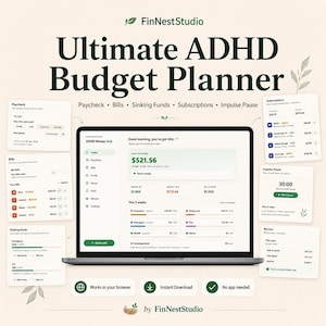 Può includere: Un pianificatore di budget digitale intitolato Ultimate ADHD Budget Planner di FinNestStudio visualizzato su uno schermo di un portatile. L'interfaccia mostra categorie finanziarie come Paycheck, Bills, Sinking Funds, Subscriptions e un timer Impulse Pause.