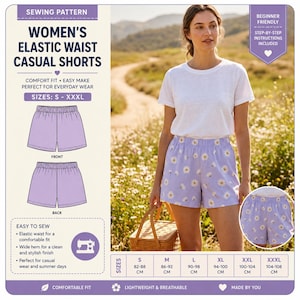 May include: A sewing pattern for elastic waist casual shorts featuring a white t-shirt and lavender shorts with a white daisy print. The pattern includes front and back illustrations, size charts from S to XXXL, and step-by-step instructions.
