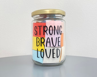 A Jar of 50 Strength Quotes / Strong Brave Loved / Positive Encouraging Quotes / Self Care, Wellnes, Mental Health, Jar of Quotes Gift