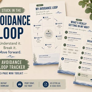 May include: A three-page printable toolkit titled Stuck in the Avoidance Loop, featuring a cycle diagram, reflection questions, and action steps. The documents use a blue and beige color scheme with wave illustrations and clear text prompts.
