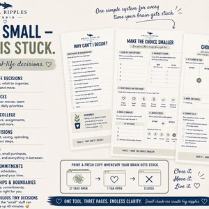 May include: A three-page decision-making guide titled Big or Small - Stuck is Stuck, featuring sections for identifying decision blocks, narrowing down options, and choosing a path. The pages include checklists, prompts, and icons for life, work, and money.