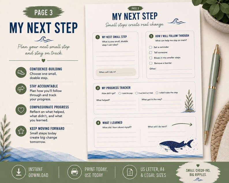 May include: A printable planner page titled My Next Step with sections for planning small steps, tracking progress, and reflecting on learning. The design features blue wave graphics, a whale illustration, and text prompts for goal setting and accountability.
