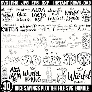 Op de afbeelding: Een zwart-wit digitale downloadbundel met 30 dobbelstenen spreuken in SVG-, PNG-, JPG-, EPS- en DXF-formaten. Bevat dobbelsteenillustraties en zinnen als "Alea Iacta Est" en "Würfel König".
