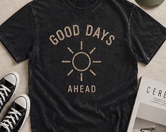 Good Days Ahead Sunshine Graphic Tee, Retro Minimalist T-Shirt, Comfort Colors 1717