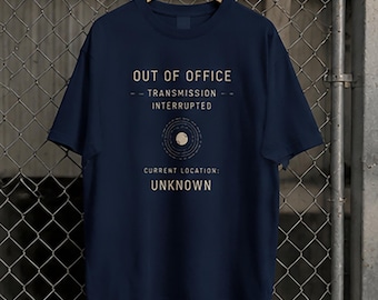 Out of Office Transmission Interrupted Tee, Minimalist Sci Fi Shirt