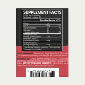 May include: A supplement facts label with a black background and red lower section. It lists serving size, calories, sodium, carbohydrates, sugars, and ingredients including ashwagandha, lemon balm, and ginseng. Includes a barcode at the bottom.