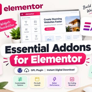 Componenti aggiuntivi essenziali per il plugin Elementor GPL / Componenti aggiuntivi per il costruttore di siti web WordPress / Download digitale