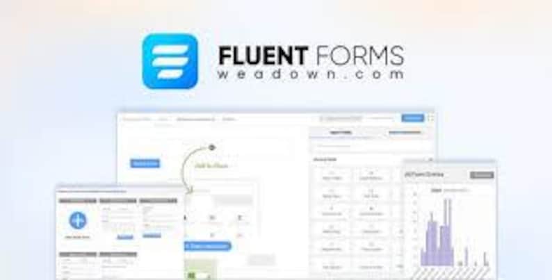 May include: A digital interface for Fluent Forms featuring a blue icon with white horizontal lines, the text Fluent Forms weadown.com, a form builder dashboard with a plus sign, and a data analytics window displaying a purple bar chart.