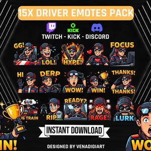 Könnte beinhalten: Ein digitales Kunstpaket mit 15 Fahrer-Emotes für Twitch, Kick und Discord. Die Emotes zeigen verschiedene Ausdrücke und Aktionen, darunter GG, LOL, HYPE, HI, DERP, WOW, WIN, THANKS, READY, RAGE und LURK. Die Worte "INSTANT DOWNLOAD" sind ebenfalls sichtbar.