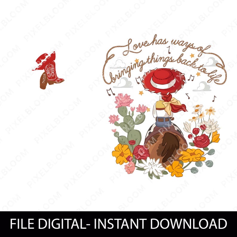 May include: A digital graphic featuring a cowgirl wearing a red hat, sitting on a brown horse, surrounded by cacti and colourful flowers. The text reads Love has ways of bringing things back to life, accompanied by musical notes and a small cowboy boot.