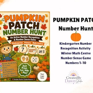 May include: A Pumpkin Patch Number Hunt educational game sheet featuring a scarecrow, pumpkins, and maths activities like ten frames, tallies, and dice patterns. The text reads Pumpkin Patch Number Hunt, An Active Number Recognition & Number Sense Game.