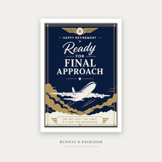 Final Approach Pilot Retirement Card Printable Happy Farewell Digital Download Aviation Captain Gift Flight Crew Party Keepsake Dad Men &mdash; printable wall art