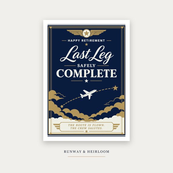 Last Leg Safely Complete Pilot Retirement Card Printable Digital Download Aviation Captain Gift Flight Crew Party Keepsake Farewell Men