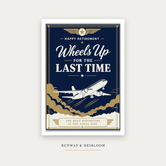 Wheels Up Pilot Retirement Card Printable Last Flight Digital Download Aviation Captain Farewell Gift Crew Party Keepsake Hangar Dad Men &mdash; printable wall art