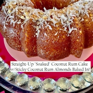 Coconut Rum Cake - 2 Types of Rum Added